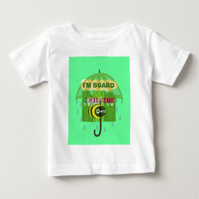 Broadly Speaking I miss You: Inspirational Text  Baby T-Shirt (Front)