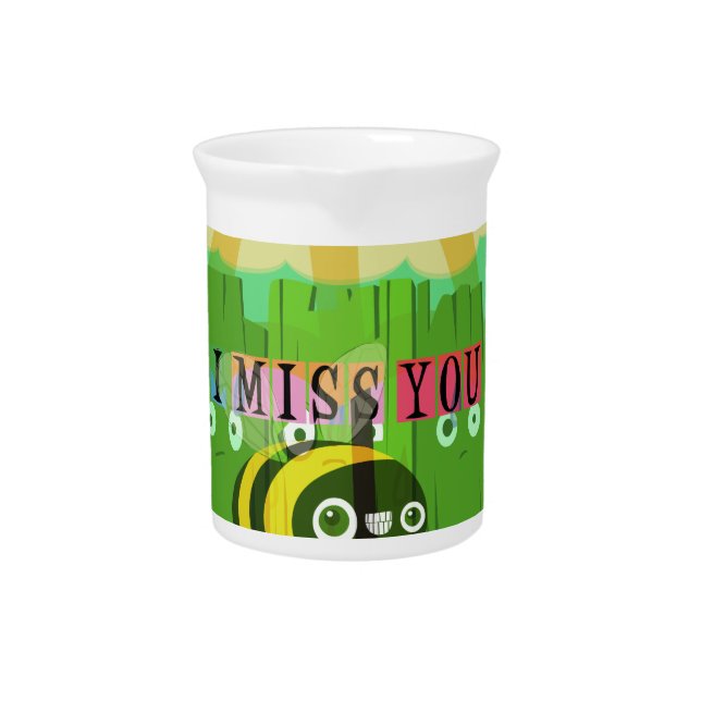 Broadly Speaking I miss You: Inspirational Text  Drink Pitcher (Front)