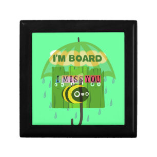 Broadly Speaking I miss You: Inspirational Text  Jewelry Box