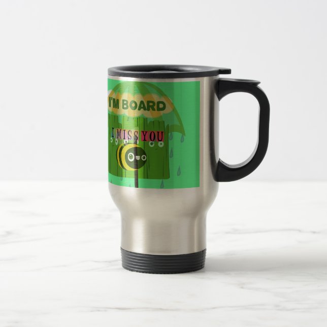 Broadly Speaking I miss You Travel Mug (Right)