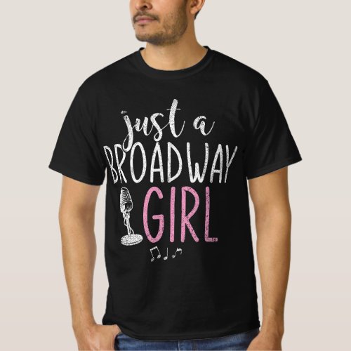 Broadway Actress Girls Gift Drama Stage Performanc T_Shirt