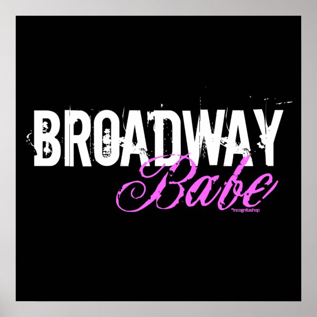 Broadway Babe Poster (Front)