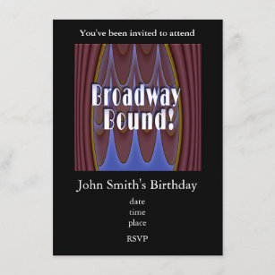 Broadway Bound! Invitation