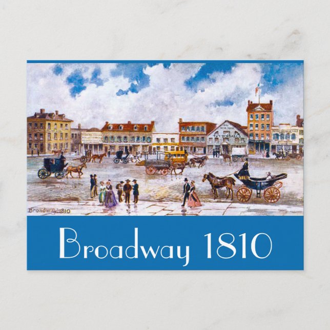 Broadway NYC 1810 Postcard (Front)