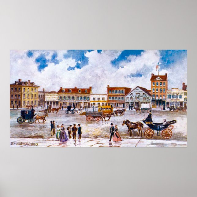 Broadway, NYC 1810 Print (comes in many sizes) (Front)