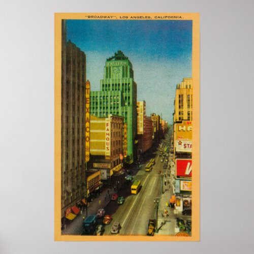 Broadway Street in Los Angeles CA Poster