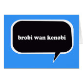 BROBI WAN KENOBI (Front Horizontal)