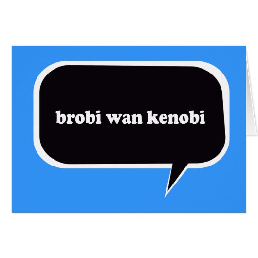BROBI WAN KENOBI CARDS (Front Horizontal)