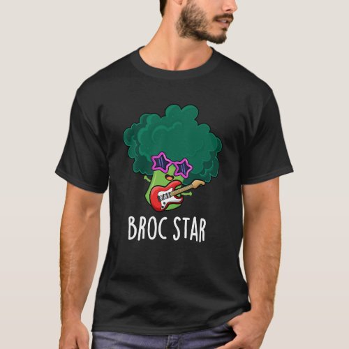 Broc Star Funny Brocolli Rock Star Pun Dark BG T_Shirt