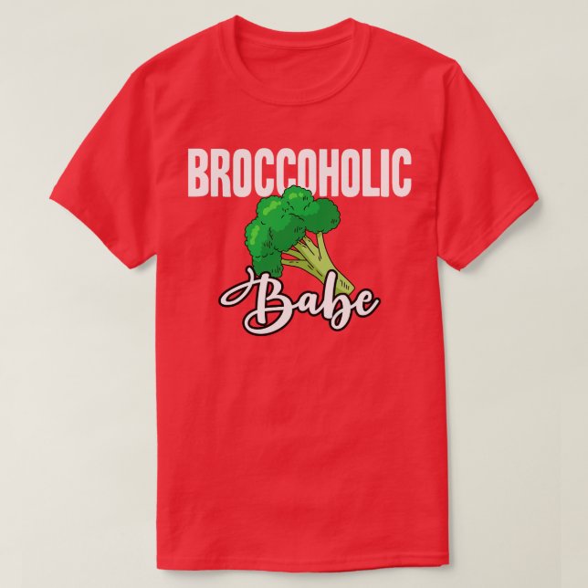 Broccoholic Babe T-Shirt (Design Front)