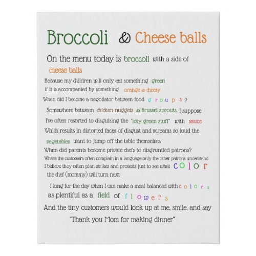 Broccoli and Cheese balls Faux Canvas Print