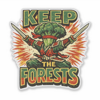 Broccoli Bushido – KEEP THE FORESTS Hero Sticker