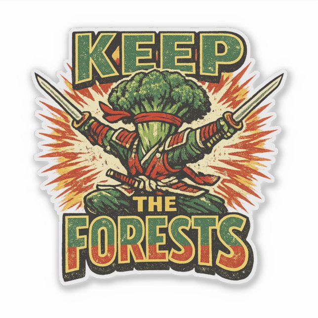 Broccoli Bushido – KEEP THE FORESTS Hero  Sticker (Front)