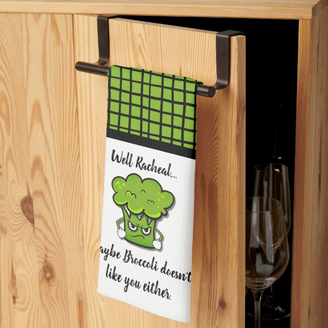 Broccoli Doesn't Like You Either Personalized Kitchen Towel (Thirds Fold)