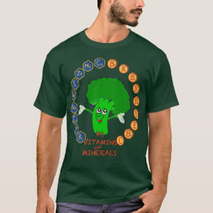 Broccoli Vitamins and Minerals, Cute Vegetarians T-Shirt
