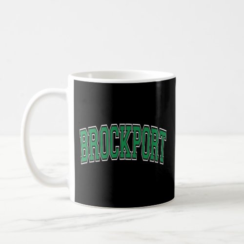 Brockport Ny New York Varsity Style Green Text Coffee Mug