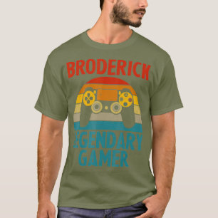 BRODERICK Gift Name Personalized Funny Gaming T-Shirt