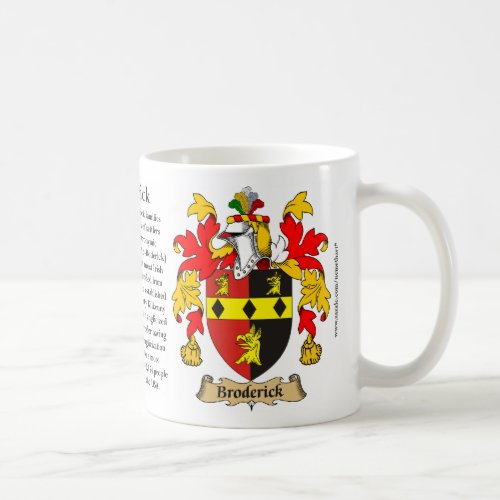 Broderick the Origin the Meaning and the Crest Coffee Mug