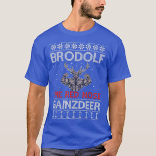 Brodolf Reindeer Funny Christmas Gym Body Builder T-Shirt