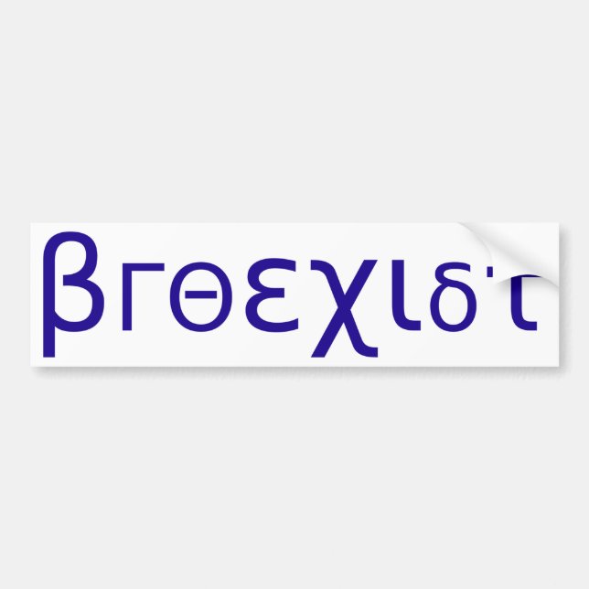 Broexist Bumper Sticker (Front)