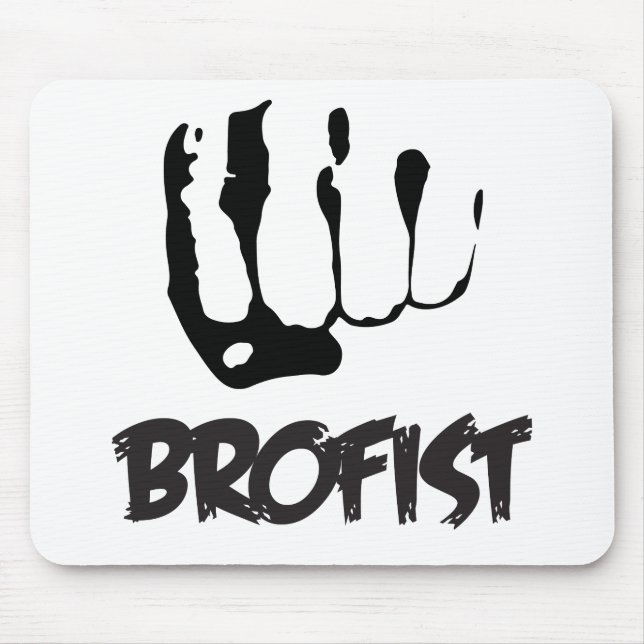 BROFIST!!! MOUSE PAD (Front)