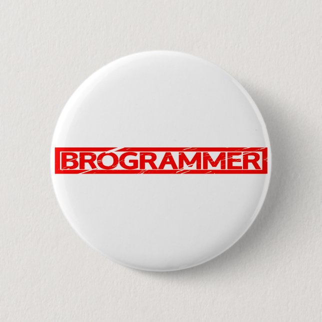 Brogrammer Stamp Button (Front)