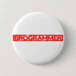 Brogrammer Stamp Button