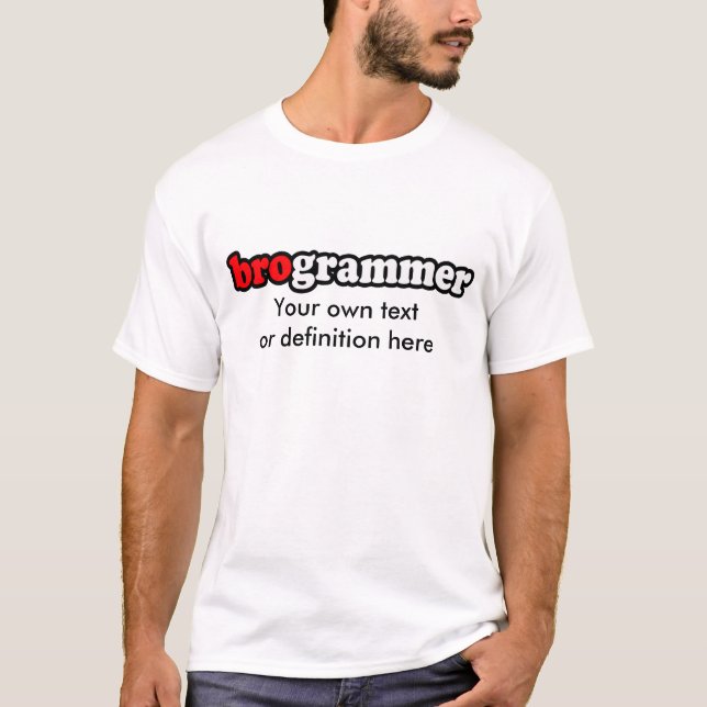 BROGRAMMER T-Shirt (Front)