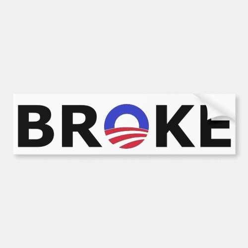 BROKE BUMPER STICKER