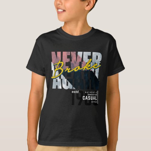 Broke never again T_Shirt