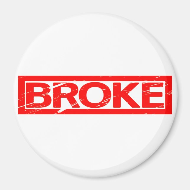 Broke Stamp Magnet (Front)