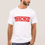 Broke Stamp T-Shirt