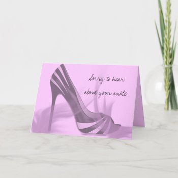 Broken Ankle Card by ArdieAnn at Zazzle