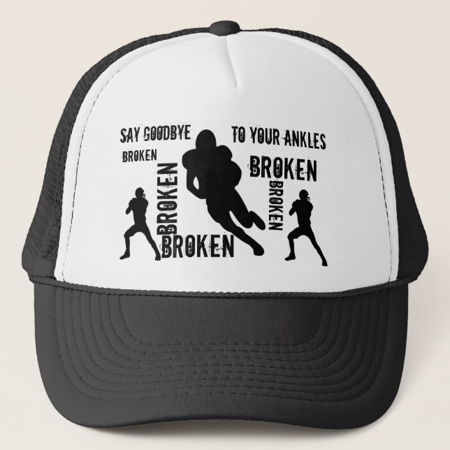 Broken ankles trucker hat (Front)