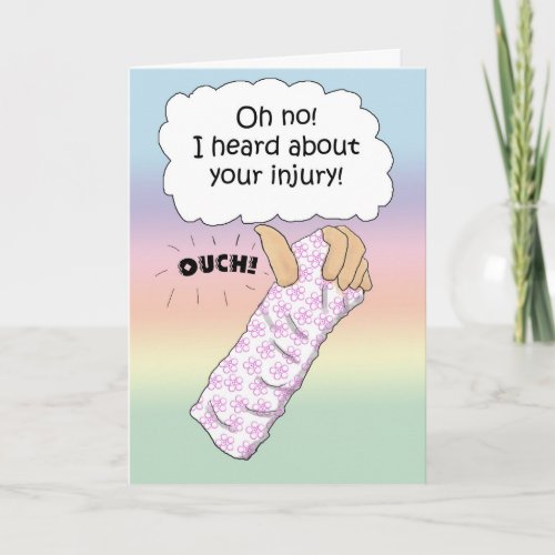 Broken Arm Injury Hurt Get Well Soon Card