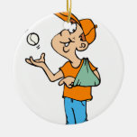 Broken Arm Player Ceramic Ornament