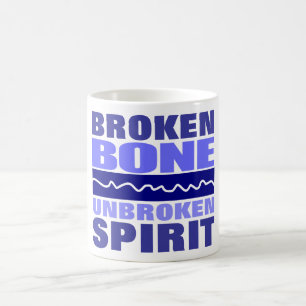 broken bone unbroken spirit T-Shirt Coffee Mug