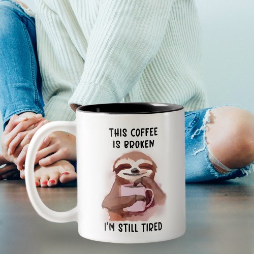 Broken Coffee Funny Sloth Two_Tone Coffee Mug