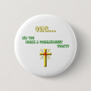 Broken Commandment Christian Pinback Button