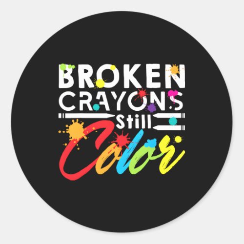 Broken Crayons Still Color Classic Round Sticker