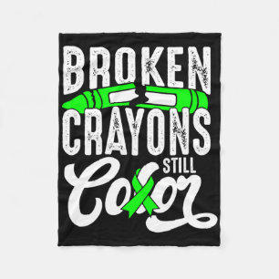 Broken Crayons Still Color Mental Health Awareness Fleece Blanket