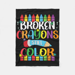 Broken Crayons Still Color Mental Health Awareness Fleece Blanket