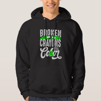 Broken Crayons Still Color Mental Health Awareness Hoodie