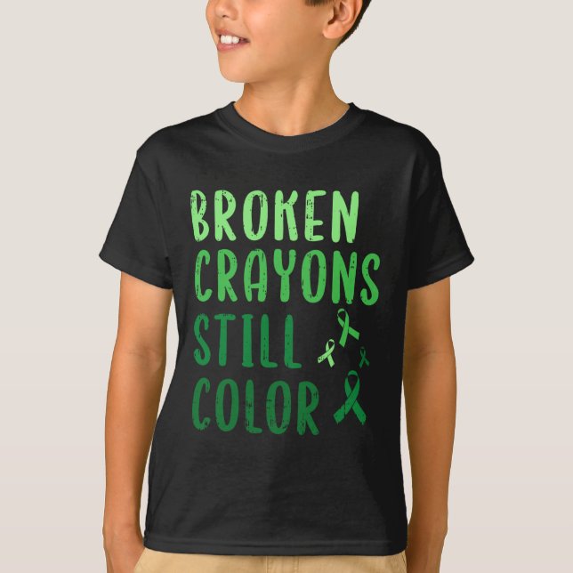 Broken Crayons Still Color Mental Health Awareness T-Shirt (Front)