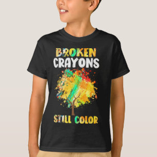 Broken Crayons Still Color Mental Health Awareness T-Shirt