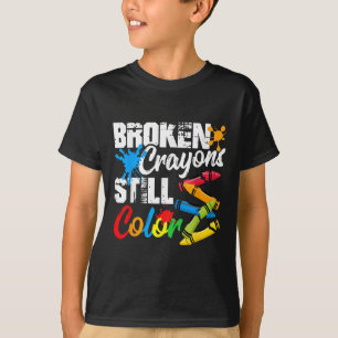 Broken Crayons Still Color Mental Health Awareness T-Shirt