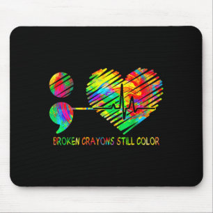 Broken crayons still color semicolon prevention mouse pad