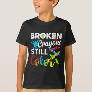 Broken Crayons Still Color Shirt Mental Health Awa