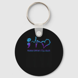 Broken Crayons Still Color Suicide Prevention Awar Keychain