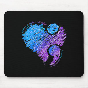 Broken Crayons Still Color Suicide Prevention Awar Mouse Pad